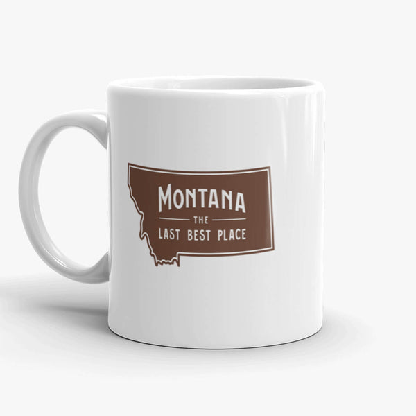 Montana, The Last Best Place, coffee mug, 11 oz, front